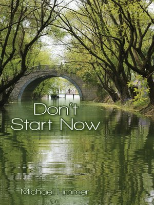 cover image of Don't Start Now